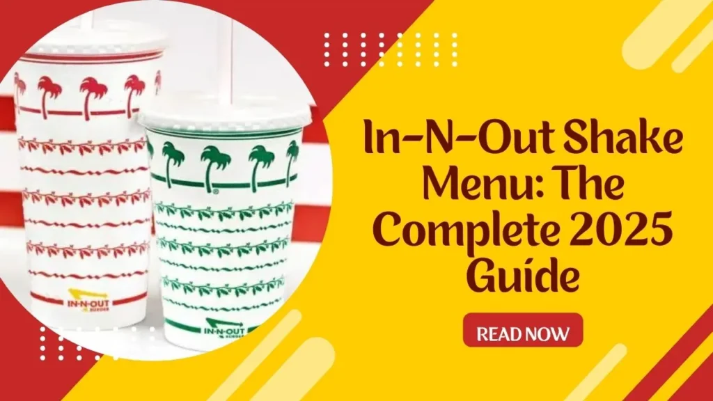 In N Out Shake Menu